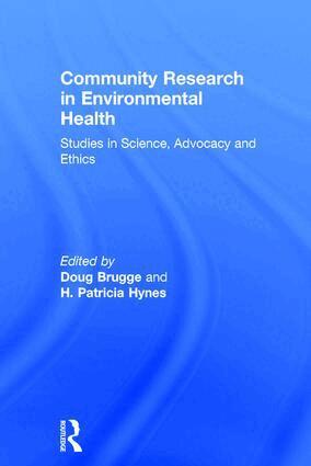 H. Patricia Hynes, Doug Brugge - Community Research in Environmental Health, Inbunden