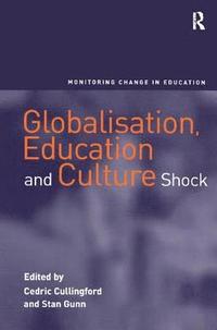 bokomslag Globalisation, Education and Culture Shock