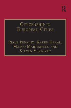 Karen Kraal, Steven Vertovec, Rinus Penninx - Citizenship in European Cities, Inbunden