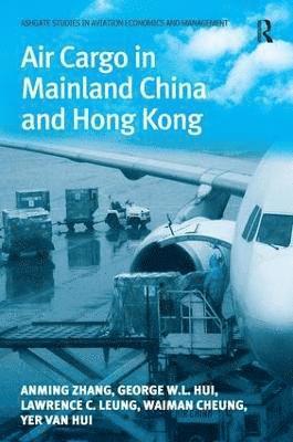 bokomslag Air Cargo in Mainland China and Hong Kong