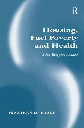 bokomslag Housing, Fuel Poverty and Health