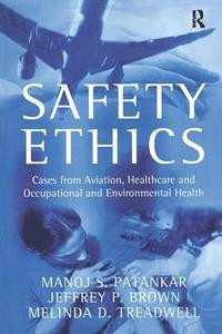 bokomslag Safety Ethics