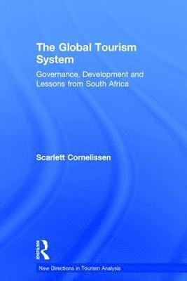 The Global Tourism System 1