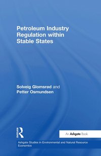 bokomslag Petroleum Industry Regulation within Stable States