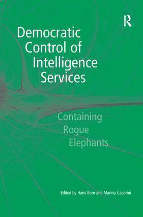 Democratic Control of Intelligence Services 1