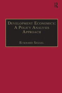 bokomslag Development Economics: A Policy Analysis Approach