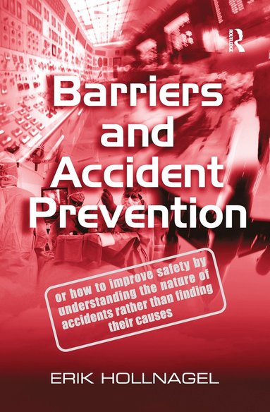 bokomslag Barriers and Accident Prevention