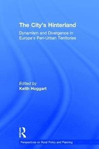 bokomslag The City's Hinterland