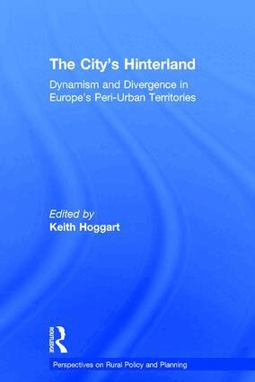Keith Hoggart - City's Hinterland, Inbunden
