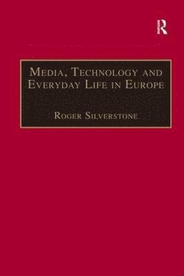 Media, Technology and Everyday Life in Europe 1