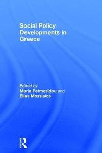 bokomslag Social Policy Developments in Greece
