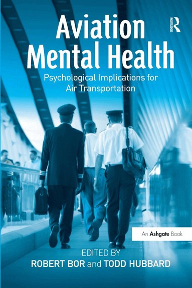 Todd Hubbard, Robert Bor - Aviation Mental Health, Inbunden