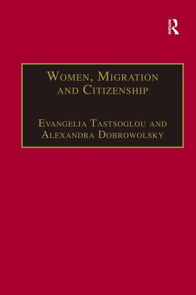 bokomslag Women, Migration and Citizenship