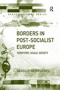 bokomslag Borders in Post-Socialist Europe