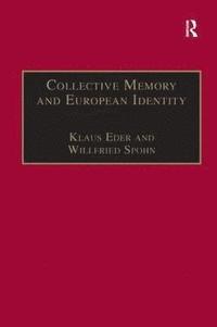 bokomslag Collective Memory and European Identity