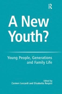 Elisabetta Ruspini, Carmen Leccardi - New Youth?, Inbunden