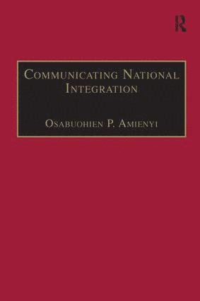 bokomslag Communicating National Integration