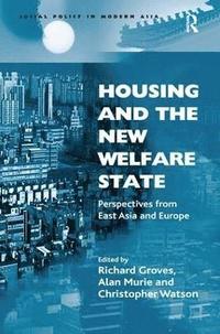 bokomslag Housing and the New Welfare State