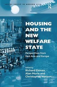 bokomslag Housing and the New Welfare State