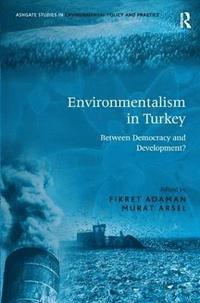 bokomslag Environmentalism in Turkey