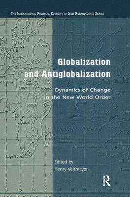 Henry Veltmeyer - Globalization and Antiglobalization, Häftad