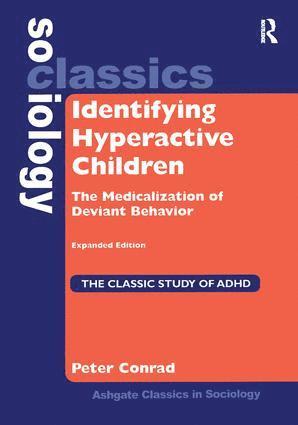 Peter Conrad - Identifying Hyperactive Children, Inbunden