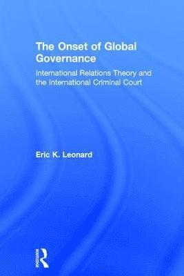 bokomslag The Onset of Global Governance