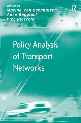 Marina Van Geenhuizen, Piet Rietveld, Aura Reggiani - Policy Analysis of Transport Networks, Inbunden