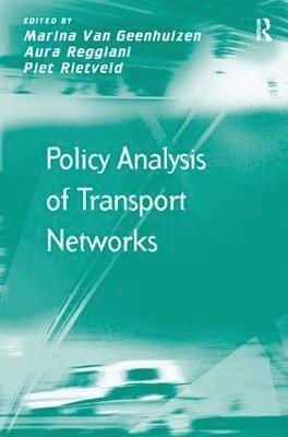 Policy Analysis of Transport Networks 1
