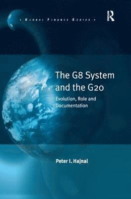 G8 System and the G20
