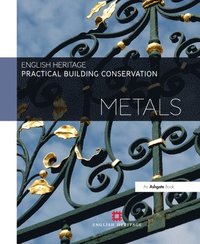 bokomslag Practical Building Conservation: Metals