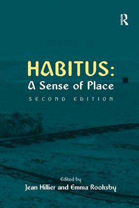 Emma Rooksby, Jean Hillier - Habitus: A Sense of Place, Häftad