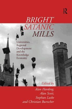 Alan Harding, Stephan Laske, Alan Scott - Bright Satanic Mills, Inbunden