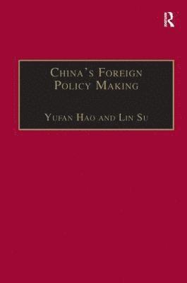 China's Foreign Policy Making 1