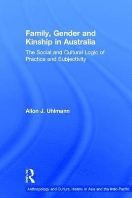 Family, Gender and Kinship in Australia 1