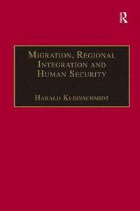 bokomslag Migration, Regional Integration and Human Security