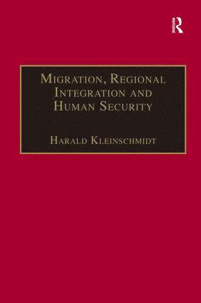 Migration, Regional Integration and Human Security