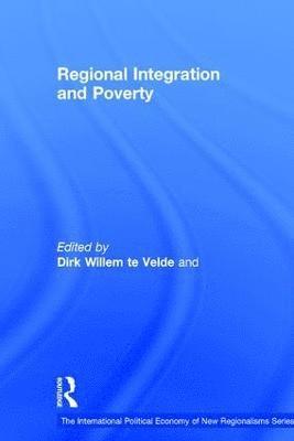 bokomslag Regional Integration and Poverty