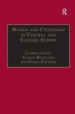 bokomslag Women and Citizenship in Central and Eastern Europe