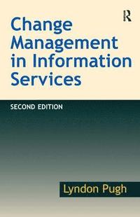 bokomslag Change Management in Information Services