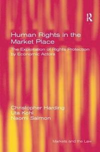 bokomslag Human Rights in the Market Place