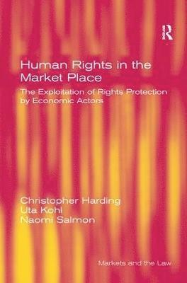 Human Rights in the Market Place 1