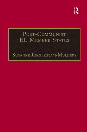 bokomslag Post-Communist EU Member States