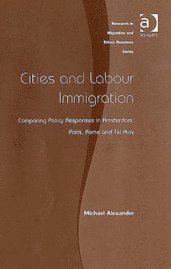 bokomslag Cities and Labour Immigration