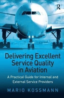 Delivering Excellent Service Quality in Aviation 1