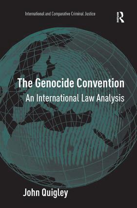 John Quigley - Genocide Convention, Inbunden