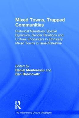 Mixed Towns, Trapped Communities 1