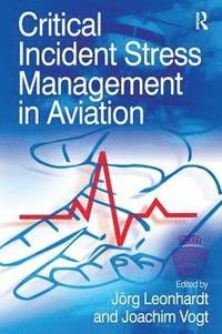 bokomslag Critical Incident Stress Management in Aviation