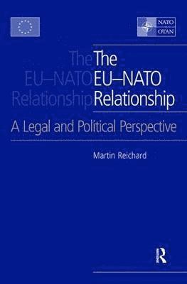 bokomslag The EU-NATO Relationship