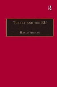 bokomslag Turkey and the EU